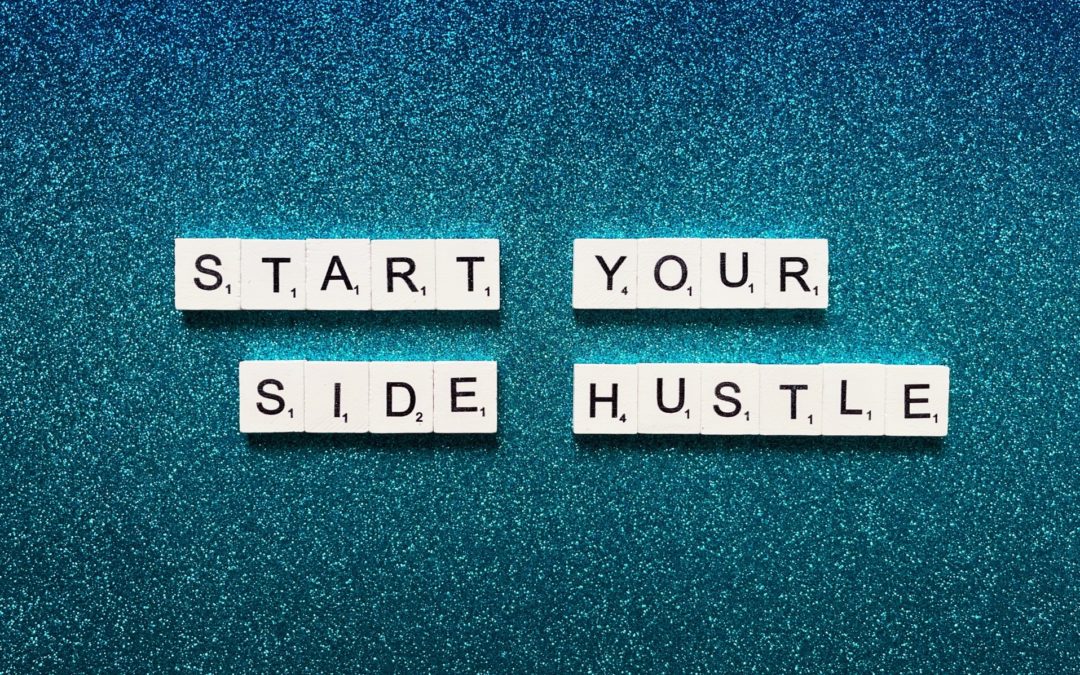 Looking for An Exciting Side Hustle?